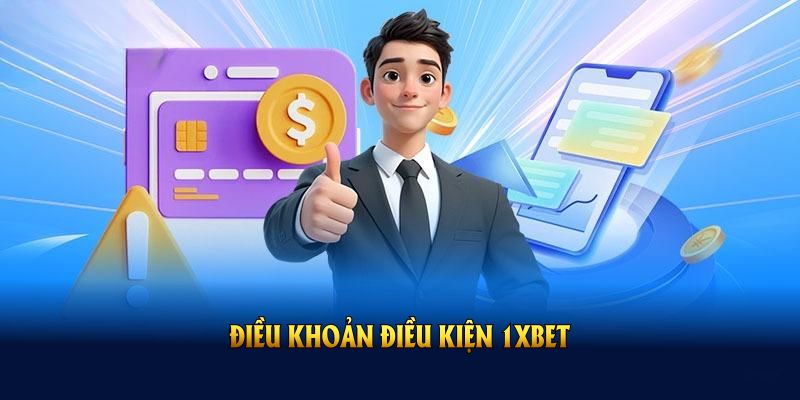 Điều khoản cược 1xbet